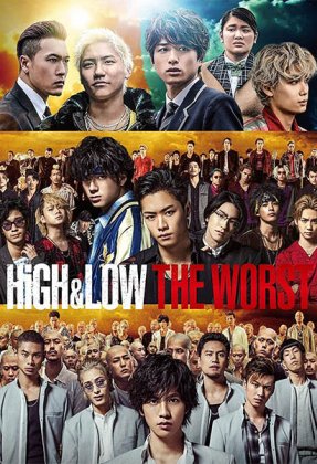 High & Low: The Worst