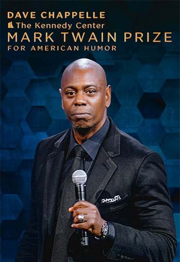 Dave Chappelle: The Kennedy Center Mark Twain Prize for American Humor