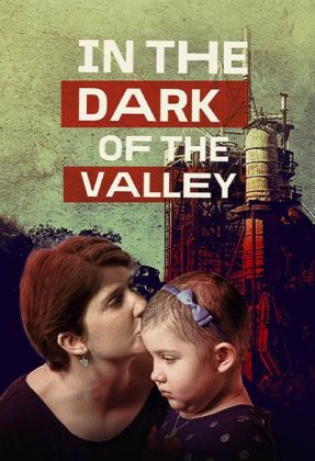 In the Dark of the Valley