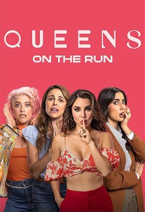 Queens on the Run AKA Fuga de Reinas