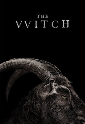 The Witch AKA The VVitch: A New-England Folktale